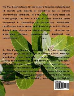 Ethnomedicinal Plants of Thar Desert : Enumeration on Some Medicinal Plants for Thar Desert and their uses