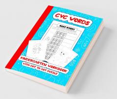 CVC WORDS - Kindergarten Workbook : For Toddler Preschoolers and Kids Age 4-8 | Learn to read Fun Schooling Fun Dot to Dot Activity.