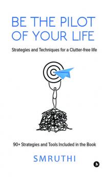 Be the Pilot of your life