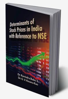 Determinants of Stock Prices in India with Reference to NSE