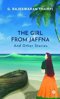 The Girl from Jaffna and Other Stories