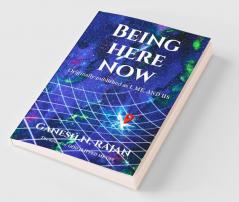 Being Here Now