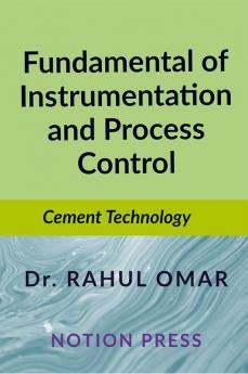 Fundamental of Instrumentation and Process Control: Cement Technology