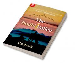 The Bodhi Valley : Book One of the Bairaag series