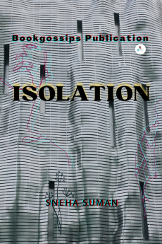 Isolation