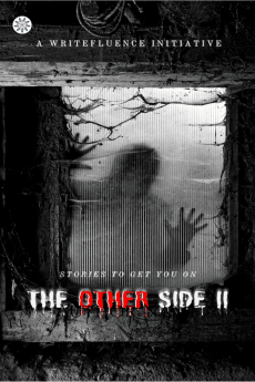 The Other Side II : A place you do not want to ever visit