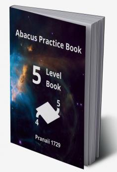 Abacus Practice Book - Level 5