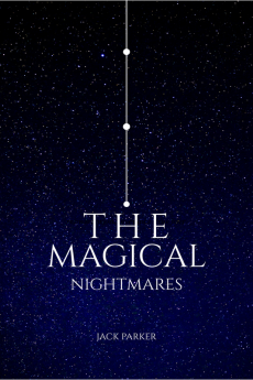 THE MAGICAL NIGHTMARES