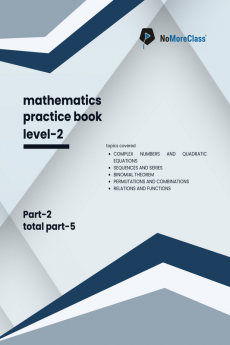 Mathematics Practice Book Level-2 Part 2 of 5 : NoMoreClass Practice Book