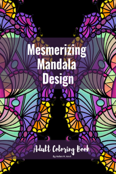 Adult Coloring Book - Mesmerizing Mandala Design : Adult Coloring Books for Stress Relief and Relaxation | Mindfulness Mandala Meditation Coloring Book for Adults