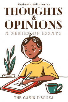 Thoughts &amp; Opinions : A Series of Essays