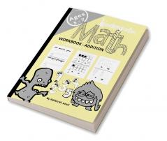 Kindergarten Math Addition Workbook Age 5-7 : Homeschool Activity Book To Master Addition through Different Math Problems and Worksheets