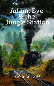 Adam Eve & the Jungle Station