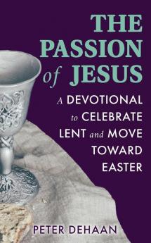 The Passion of Jesus