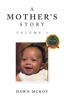 A  Mother's Story