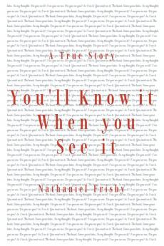 You'll Know It When You See It