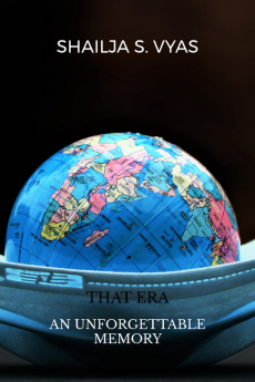 THAT ERA : AN UNFORGETTABLE MEMORY