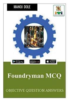 Foundryman MCQ : Objective Question Answers