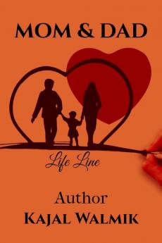 Mom & Dad : Life Line