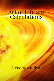 Art of Life and Calculations