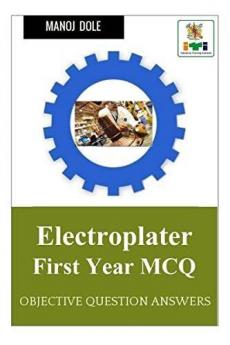 Electroplater First Year MCQ : Objective Question Answers