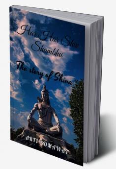 Har Har Shambhu : The story of Shiva