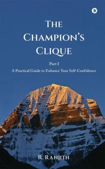 The Champion’s Clique