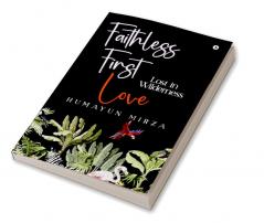 Faithless First love : Lost in Wilderness