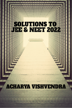 SOLUTIONS TO JEE &amp; NEET 2022