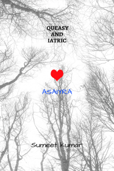 QUEASY AND IATRIC : ASAIYRA