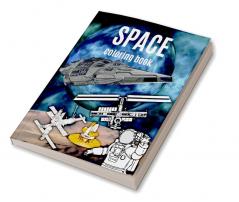 SPACE coloring book : wonderful coloring pages with astronauts spaceships planets satellites aliens for children 8-12 years