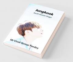 Jungkook South Korean Singer