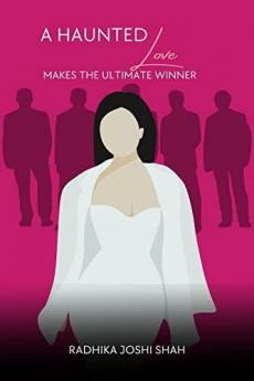 A Haunted Love : Makes The Ultimate Winner