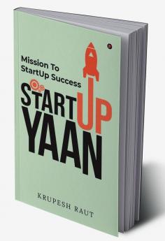 StartUp Yaan : Mission To StartUp Success