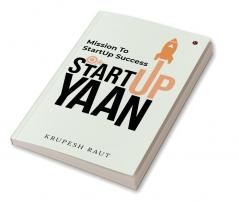 StartUp Yaan : Mission To StartUp Success