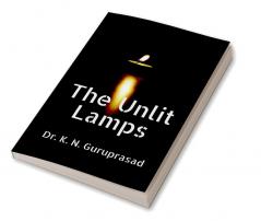 The Unlit Lamps