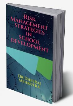 Risk Management Strategies in School Development