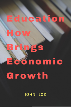 Education How Brings Economic Growth