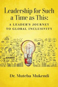 Leadership for Such a Time as This