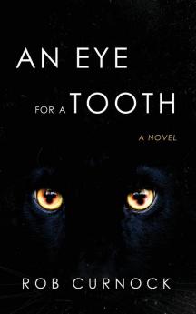 An Eye for a Tooth