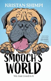 Smooch's World