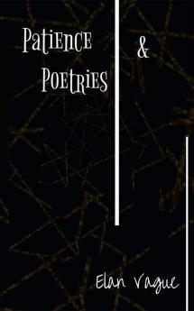 Patience & Poetries