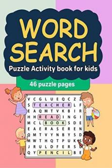 Word Search Puzzle Activity book for kids : Word Search Puzzle activity book for girls and boys
