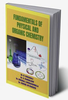 Fundamentals of Physical and Organic chemistry