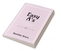Easy A's : Work smarter not harder
