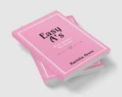 Easy A's : Work smarter not harder