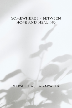 Somewhere in between Hope and Healing