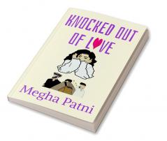 Knocked out of Love
