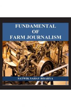 Fundamental of Farm Journalism