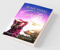 Searching for Sadie : A Novel